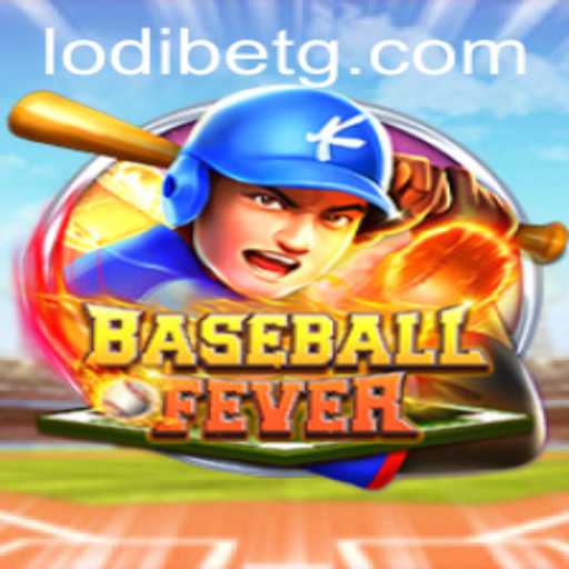 An In-Depth Look into BaseballFever: An Exciting Gaming Experience on Lodibet